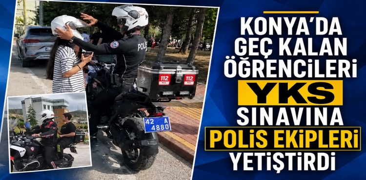Konya'da Geç Kalan Öğrencileri YKS Sınavına Polis Ekipleri Yetiştirdi?v=1